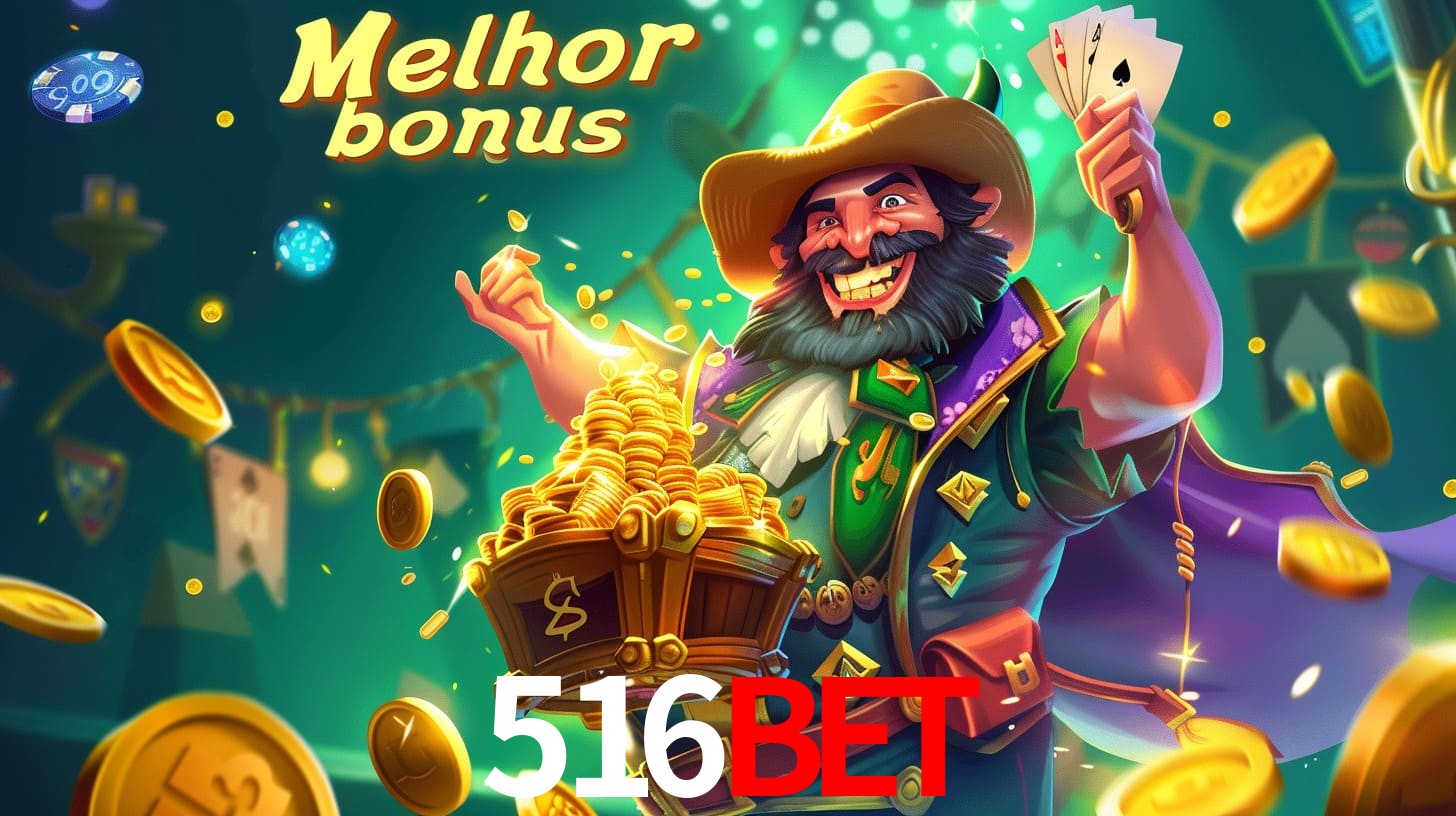 516bet Aproveite o bônus